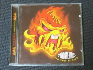 ◆Madheads◆ マッドヘッズ Naked Flame ネイキッド・フレイム 輸入盤 CD ウクライナ出身 ■2枚以上購入で送料無料