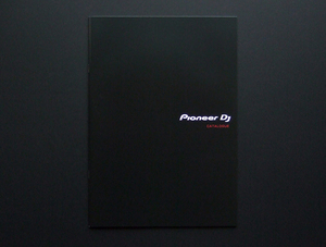 【カタログのみ】Pioneer 2018.09 DJ CATALOGUE 検 PLX CDJ XDJ DJS DJM DDJ RMX HDJ HRM TORAIZ YAMATO sauce81 ターンテーブル ミキサー