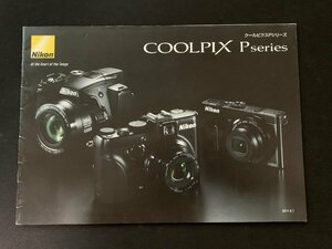 ▼カタログ カメラ Nikon COOLPIX P series 2011.9.1