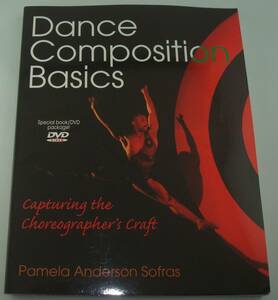送料無料★洋書 DVD未開封付 Dance Composition Basics ダンス構成の基本 Capturing the Choreographer