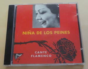 NINA DE LOS PEINES / CANTE FLAMENCO CD フラメンコ　ラニーニャデロスペイネス Melchor de Marchena Manolo de badajoz 
