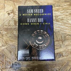 カ HIPHOP,R&B SAM SNEED - U BETTER RECOGNIZE / DANNY BOY - COME WHEN I CALL シングル TAPE 中古品