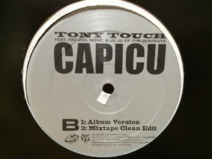 Tony Touch / Capicu