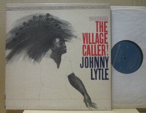 JOHNNY LYTLE/THE VILLAGE CALLER!/