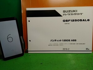 ●（R50308）⑥　パーツリスト　パーツカタログ　PARTS LIST PARTS CATALOGUE GSF1250SAL6　バンディット1250S　GW72A　送料無料