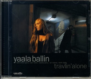 YAALA BALLIN / TRAVLIN