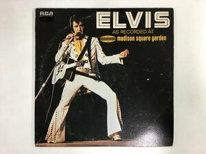 LP / ELVIS PRESLEY / ELVIS AS RECORDED AT MADISON SQUARE GARDEN / US盤 [8779RR]