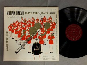 ●米LP WILLIAM KINCAID/WILLIAM KINCAID PLAYS THE FLUTE VOL 2●