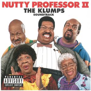 NUTTY PROFESSOR II(ナッティ・プロフェッサー2 クランプ家の面々) / サウンドトラック（歌詞カードなし） ディスクに傷有り CD