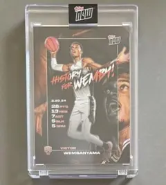 Topps Now ビクター・ウェンバンヤマ RC Wembanyama