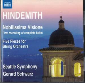 Seattle Symphony, Gerard Schwarz - Hindemith: Nobilissima Visione シアトル交響楽団 気高い幻想 山本浩一郎 Ko-ichiro Yamamoto