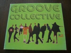 Groove　Collective　【WE　THE　PEOPLE】グルーヴコレクティブ