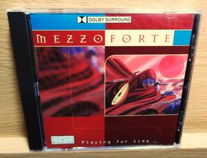 メゾフォルテ MEZZOFORTE / Playing fopr time