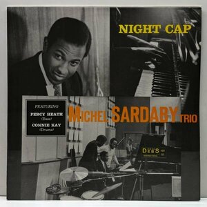 美品!! FRANCE 茶ラベ MICHEL SARDABY TRIO Night Cap (Disques Debs) w/ Percy Heath, Connie Kay ジャズ喫茶 ピアノトリオ 名盤