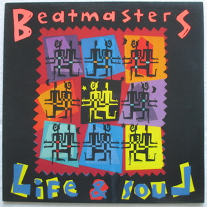 ◇LP：EU◇ BEATMASTERS / LIFE & SOUL 「468993-1」