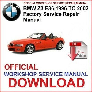 BMW Z3 ワークショップ&リペアマニュアル&配線図 整備書 　E36 E37（1997-2002）