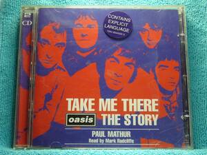 [2 CD] Oasis / Take Me There - The Story by Paul Mather★輸入盤/2枚組