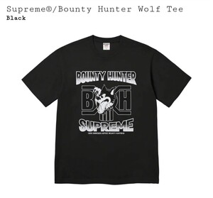 国内正規品 新品未使用 Supreme Bounty Hunter Wolf Tee Black XXL シュプリーム バウンティー ハンター ウルフ Tシャツ ブラック 黒